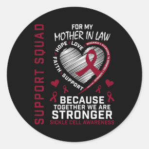 Burgundy Sickle Cell Awareness Items Mother In Law Classic Round Sticker