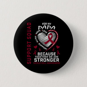Burgundy Sickle Cell Awareness Items Papa Support  2 Inch Round Button