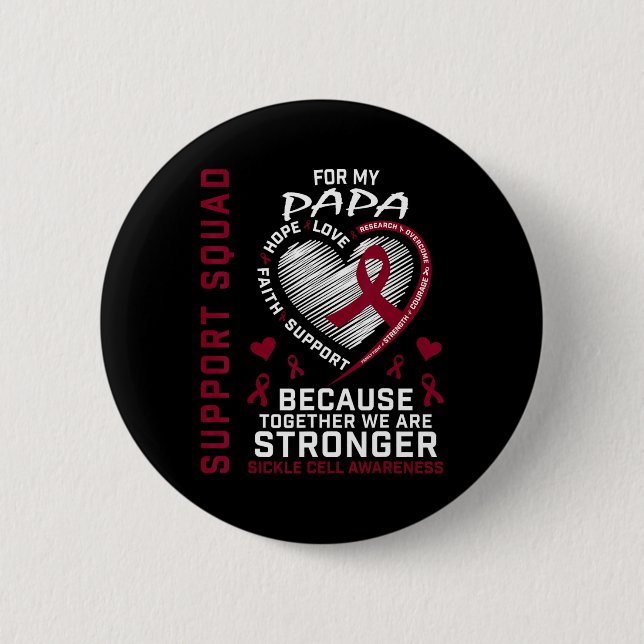 Burgundy Sickle Cell Awareness Items Papa Support  2 Inch Round Button (Front)
