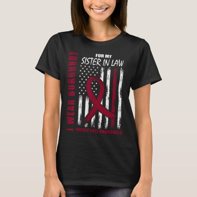 Burgundy Sickle Cell Awareness Shirt Sister In Law (Front)