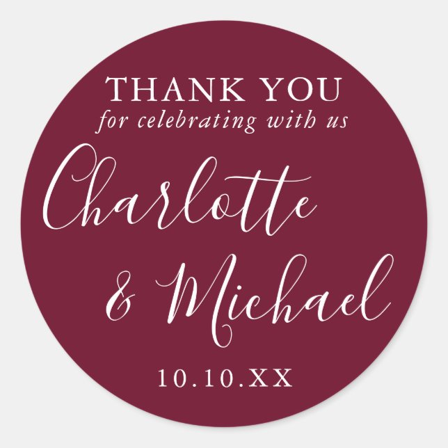 Burgundy Signature Wedding Favor Thank You Classic Round Sticker (Front)