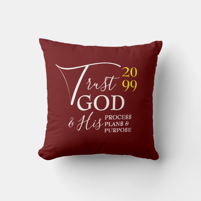 Burgundy TRUST GOD Christian New Year Throw Pillow (Front)