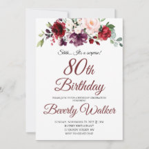 Burgundy Watercolor Floral 80th Surprise Birthday 