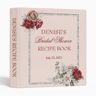 Burgundy & White Roses Bridal Shower Recipe   Binder