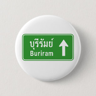 Buriram Ahead ⚠ Thai Highway Traffic Sign ⚠ 2 Inch Round Button