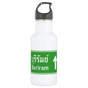 Buriram Ahead ⚠ Thai Highway Traffic Sign ⚠ 532 Ml Water Bottle