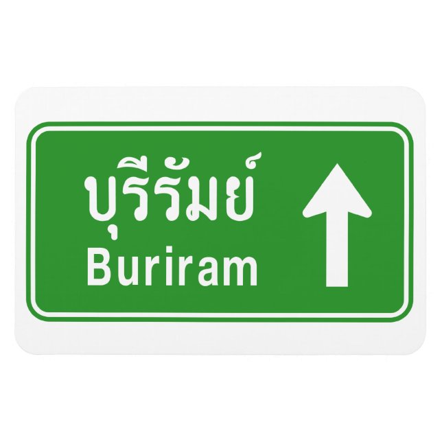 Buriram Ahead ⚠ Thai Highway Traffic Sign ⚠ Magnet (Horizontal)