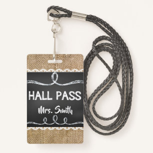Burlap & Chalk Teacher Hall Pass for Classroom Badge