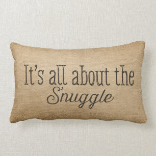 Burlap Its all about the Snuggle Lumbar Pillow