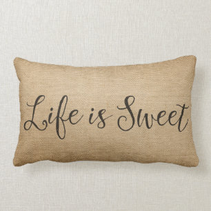 Burlap Life is Sweet Lumbar Pillow