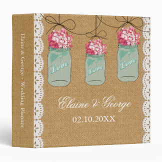 Burlap Pink Hydrangeas Mason Jar Wedding Planner Binder
