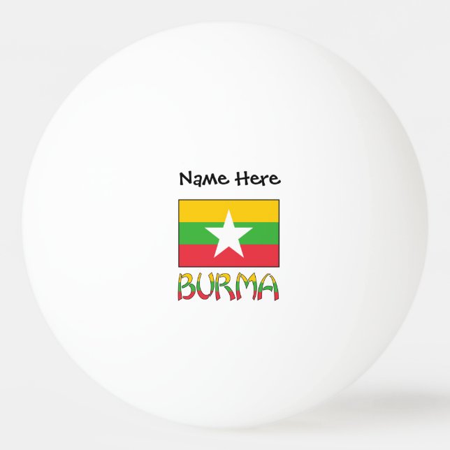 Burma and Myanmar Flag Personalized  Ping Pong Ball (Front)