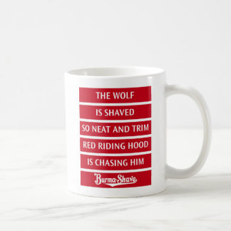 Burma-Shave Jingle 1 Coffee Mug