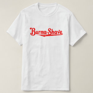 Burma-Shave shaving cream T-Shirt