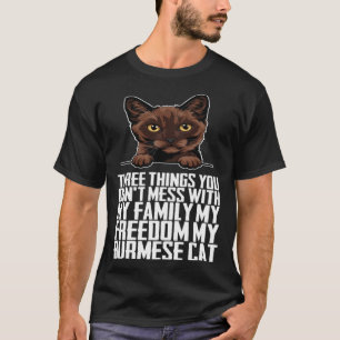Burmese Burmese cat Burmese mother T-Shirt