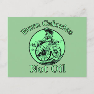 Burn Calories Not Oil Bicycle Products Postcard