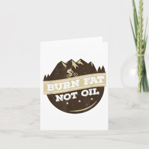 Burn Fat Not Oil Mountain Bike Mtb Environmental P Card