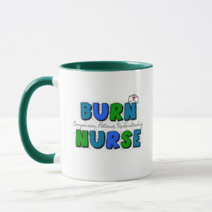 Burn Nurse Gifts--Artsy and Whimsical Design Mug