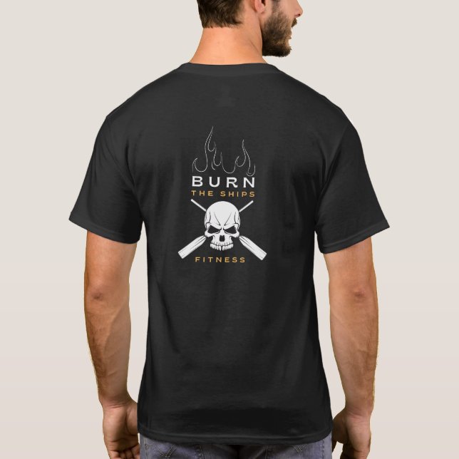 Burn The Ships Fitness T-Shirt (Back)
