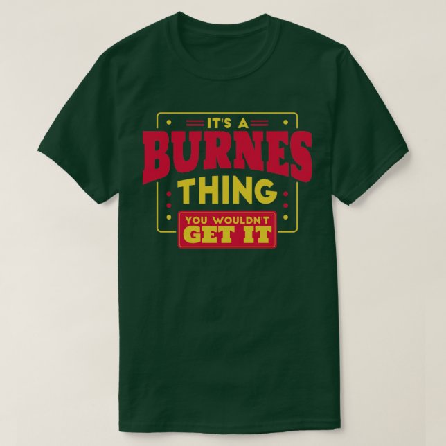 Burnes T-Shirt (Design Front)