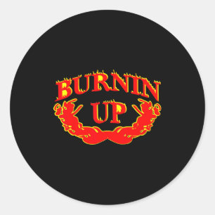 Burnin Up Flames Vintage  Classic Round Sticker