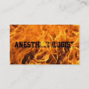 Burning Fire Anesthesiologist Business Card