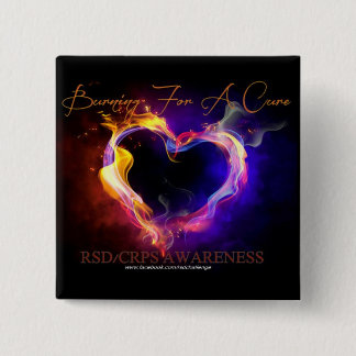 Burning For A Cure Awareness Button
