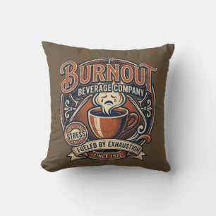 Burnout Beverage Co Vintage Soda Logo Funny Coffee Throw Pillow