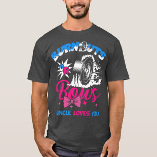Burnouts or Bows Gender Reveal Baby Party Announce T-Shirt