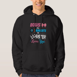 Burnouts Or Bows Gender Reveal Party Announcement  Hoodie