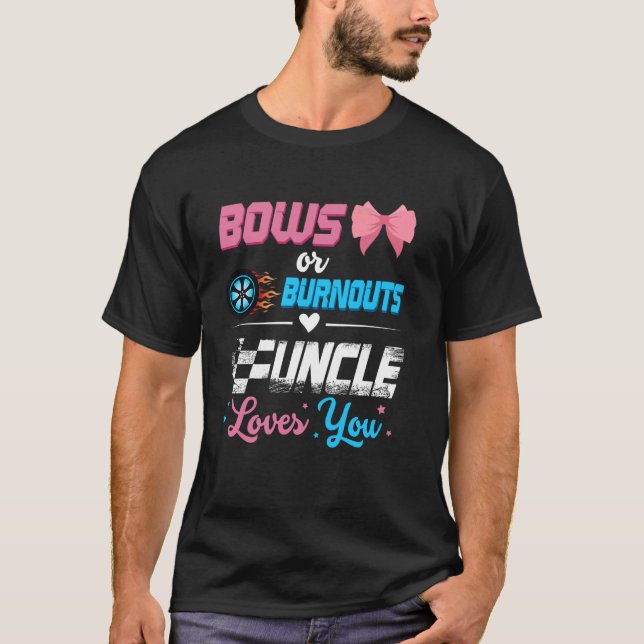 Burnouts Or Bows Gender Reveal Party Announcement  T-Shirt (Front)
