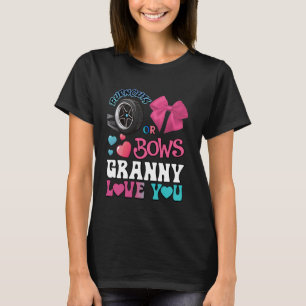 Burnouts or Bows Granny Loves You Gender Reveal Pa T-Shirt