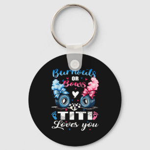 Burnouts or bows titi loves you gender reveal part keychain
