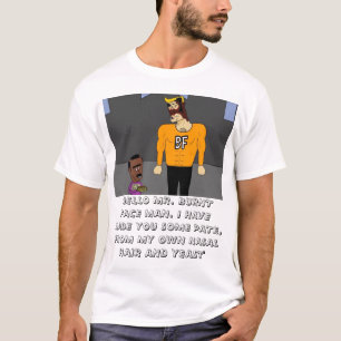 BURNT FACE MAN T-Shirt