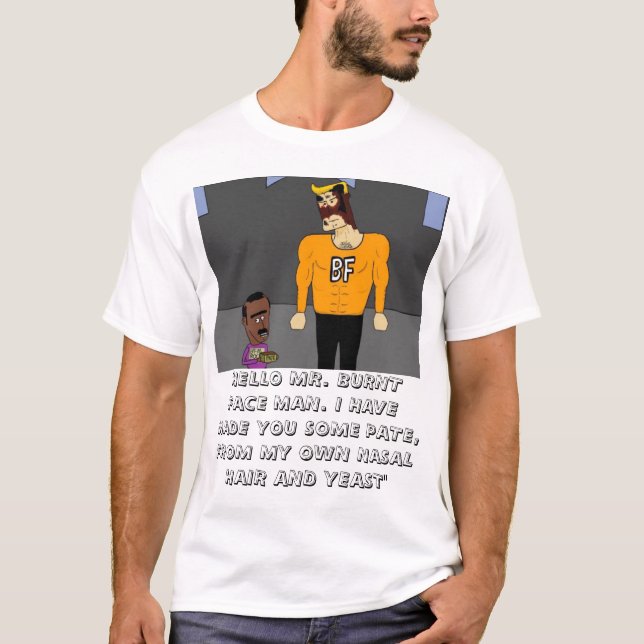 BURNT FACE MAN T-Shirt (Front)