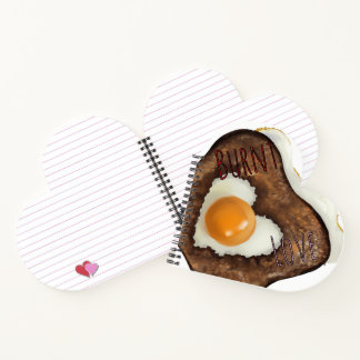 Burnt Love - Egg in a Hole (Toast!) Notebook