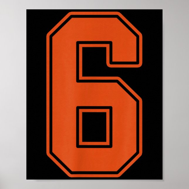 Burnt Orange Number 6 Jersey Player Uniform #6  Poster (Front)