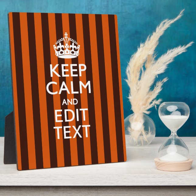 Burnt Orange Personalize This Keep Calm Accent Plaque (Side)