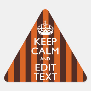 Burnt Orange Personalize This Keep Calm Accent Triangle Sticker