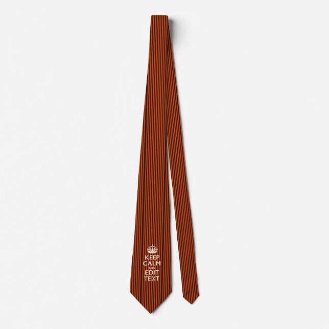 Burnt Orange Personalize This Keep Calm Classic Tie (Front)