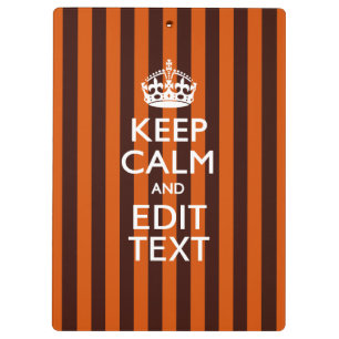 Burnt Orange Personalize This Keep Calm Decor Clipboard