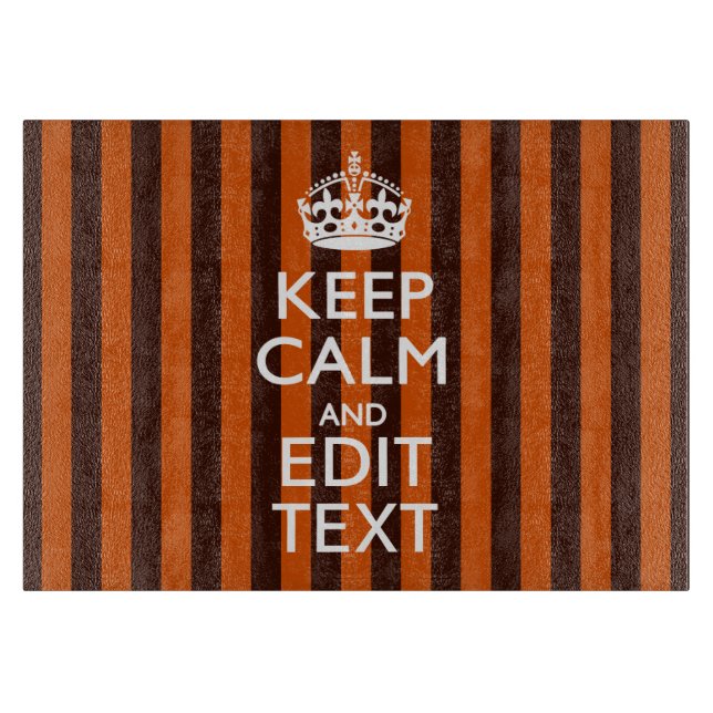 Burnt Orange Personalize This Keep Calm Decor Cutting Board (Front)