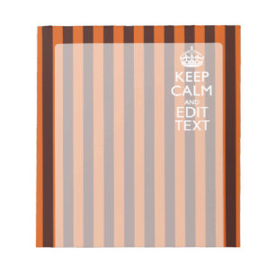 Burnt Orange Personalize This Keep Calm Decor Notepad