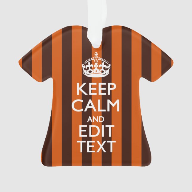 Burnt Orange Personalize This Keep Calm Decor Ornament (Front)
