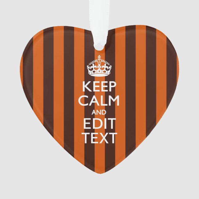 Burnt Orange Personalize This Keep Calm Decor Ornament (Front)