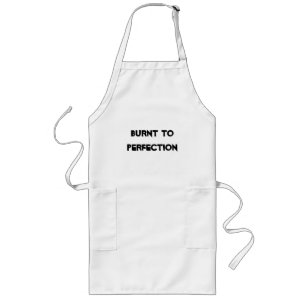 BURNT TO PERFECTION LONG APRON
