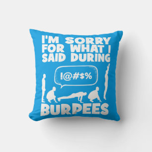 BURPEES - Funny Novelty Workout Throw Pillow