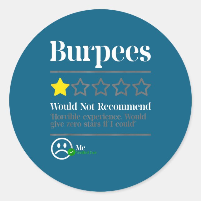 Burpees Not Recommend Star Rating Classic Round Sticker (Front)