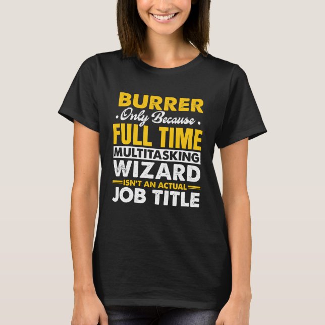 Burrer Offer Burrer T-Shirt (Front)
