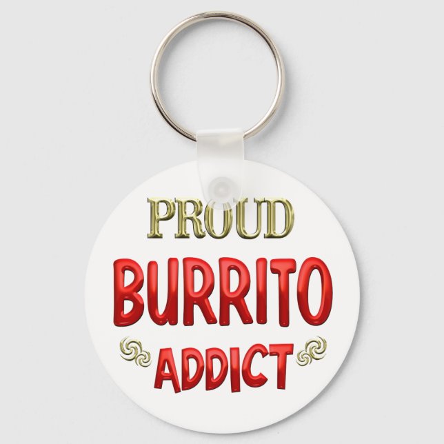 Burrito Addict Keychain (Front)